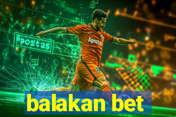 balakan bet